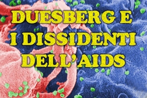 Dissidenti e AIDS